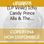 (LP Vinile) Icho Candy Prince Alla & The Viceroys - Pressure Them cd
