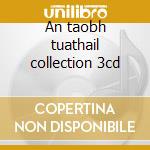 An taobh tuathail collection 3cd cd
