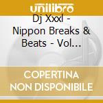 Dj Xxxl - Nippon Breaks & Beats - Vol 5 cd