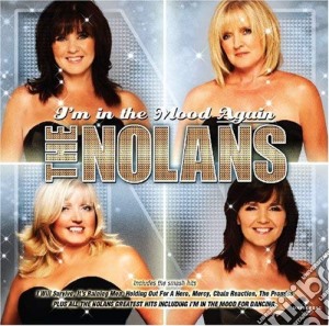 Nolans (The) - I'm In The Mood Again cd musicale di Nolans