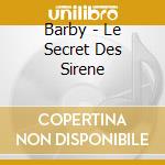 Barby - Le Secret Des Sirene