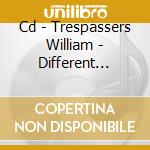 Cd - Trespassers William - Different Stars cd
