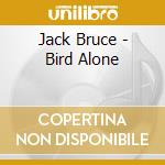 Jack Bruce - Bird Alone cd