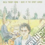 Billy Talbot Band - Alive In The Spirit World