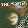 Saints (The) - Nothing Is Straight In My House cd