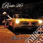 Route 215 - Shock Em Dead