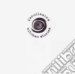 Carol Laula - Kitchen Stories cd