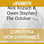 Nick Kozuch & Owen Stephen) The October - Box Of A Billion Lights cd