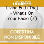 Living End (The) - What's On Your Radio (7