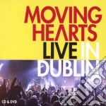 Moving Hearts - Live In Dublin (Cd+Dvd) cd
