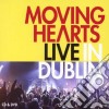 Moving Hearts - Live In Dublin (Cd+Dvd) cd