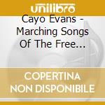 Cayo Evans - Marching Songs Of The Free Wales Army cd