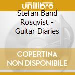 Stefan Band Rosqvist - Guitar Diaries cd