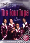 (Music Dvd) Four Tops (The) - Live-The Spotlight Collection cd