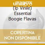 (lp Vinile) Essential Boogie Flavas lp vinile di AA.VV.