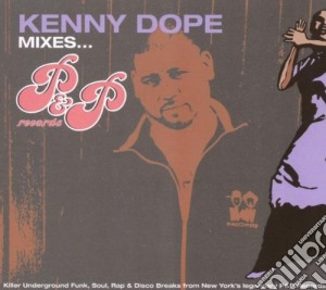 Kenny Dope Mixes / Various (2 Cd) cd musicale di ARTISTI VARI