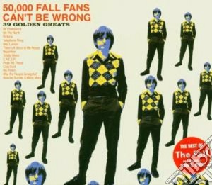 Fall (The) - 50,000 Fall Fans Can't.. (2 Cd) cd musicale di FALL