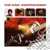 Kinks (The) - The Kinks Kontroversy cd