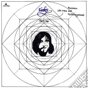 Kinks (The) - Lola Vs Powerman & The Moneyground cd musicale di KINKS