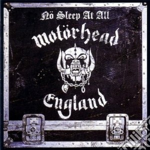 Motorhead - No Sleep At All (Bonus Tracks) cd musicale di MOTORHEAD