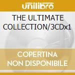 THE ULTIMATE COLLECTION/3CDx1 cd