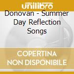 Donovan - Summer Day Reflection Songs cd