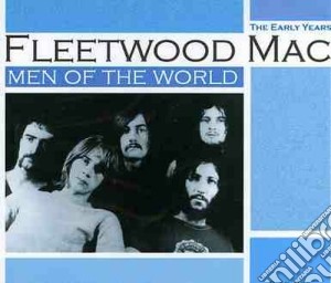 Fleetwood Mac - Men Of The World cd musicale di Fleetwood Mac