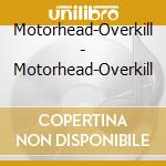 Motorhead-Overkill - Motorhead-Overkill cd