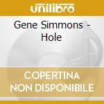 Gene Simmons - Hole cd