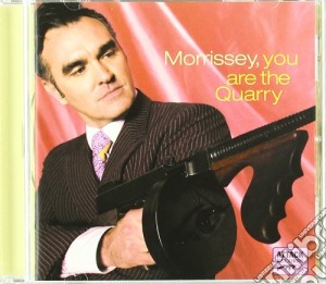 Morrissey - You Are The Quarry cd musicale di MORRISSEY