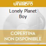 Lonely Planet Boy cd musicale di JOBRIATH