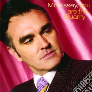 Morrissey - You Are The Quarry (2 Cd) cd musicale di MORRISSEY