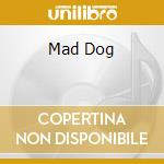 Mad Dog cd