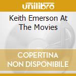 Keith Emerson At The Movies cd