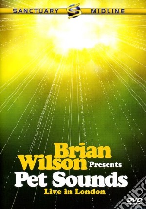 (Music Dvd) Brian Wilson - Pet Sounds Live cd musicale di John Anderson