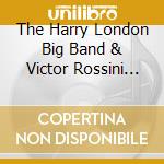 The Harry London Big Band & Victor Rossini And His Orchestra - Ballroom Sensations cd