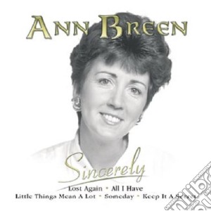 Ann Breen - Sincerely cd musicale di Ann Breen