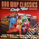 Doo Wop Classics Only You / Various cd