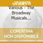 Various - The Broadway Musicals Series cd