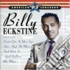 Billy Eckstine - The American Songbook cd musicale di Billy Eckstine