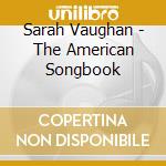 Sarah Vaughan - The American Songbook cd