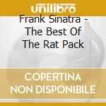 Frank Sinatra - The Best Of The Rat Pack cd