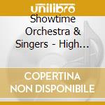 Showtime Orchestra & Singers - High Society cd