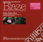 Blaze Presents - Keep Hope Alive cd