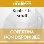 Kunts - ts small cd