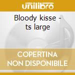 Bloody kisse - ts large cd