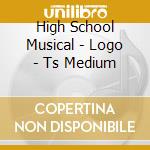 High School Musical - Logo - Ts Medium cd musicale di High school musical