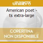 American poet - ts extra-large cd