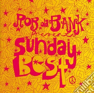 Rob da Bank Presents Sunday Best / Various (2 Cd) cd musicale di AA.VV.