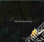 Million Dead - Harmony No Harmony